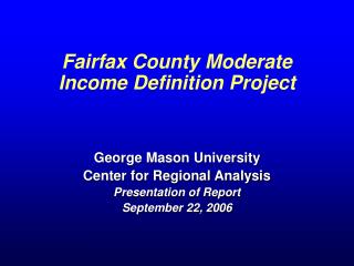 Fairfax County Moderate Income Definition Project