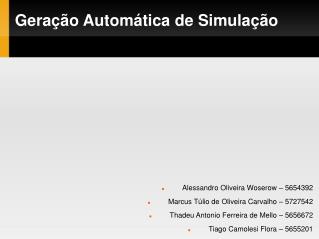 Geração Automática de Simulação