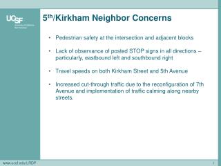 5 th /Kirkham Neighbor Concerns