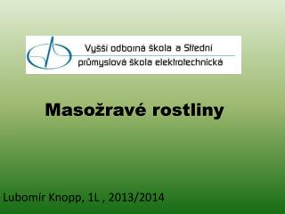 Masožravé rostliny