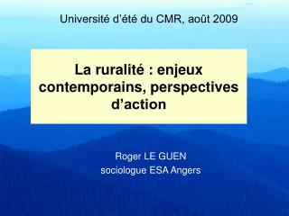 La ruralité : enjeux contemporains, perspectives d’action