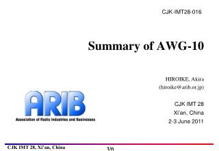 Summary of AWG-10