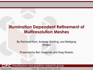 Illumination Dependent Refinement of Multiresolution Meshes