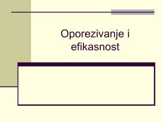 Oporezivanje i efikasnost