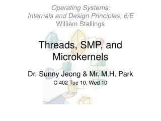 Threads, SMP, and Microkernels