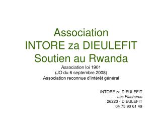 INTORE za DIEULEFIT Les Flachères 26220 - DIEULEFIT 04 75 90 61 49