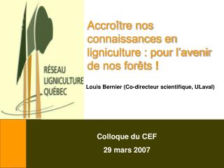 Accroître nos connaissances en ligniculture : pour l’avenir de nos forêts !