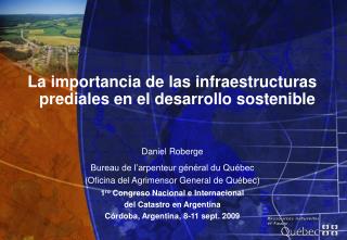 La importancia de las infraestructuras prediales en el desarrollo sostenible