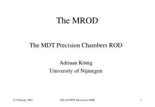 The MROD