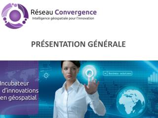 PRÉSENTATION GÉNÉRALE