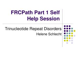 FRCPath Part 1 Self Help Session