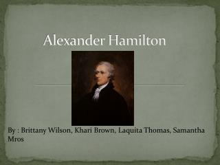 Alexander Hamilton