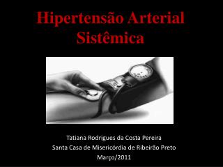 Hipertensão Arterial Sistêmica