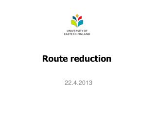 Route reduction
