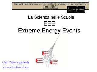 EEE Extreme Energy Events