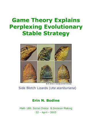 Game Theory Explains Perplexing Evolutionary Stable Strategy