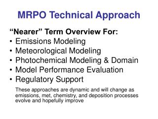 MRPO Technical Approach