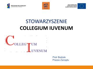 STOWARZYSZENIE COLLEGIUM IUVENUM