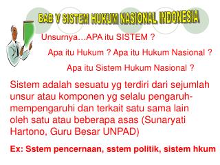 BAB V SISTEM HUKUM NASIONAL INDONESIA