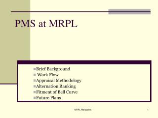 PMS at MRPL