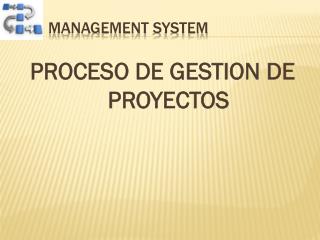 Management system