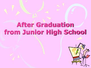 After Graduation from Junior High School