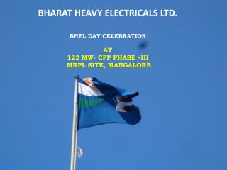 BHARAT HEAVY ELECTRICALS LTD. BHEL Day Celebration AT