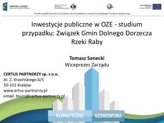 Inwestycje publiczne w OZE - studium przypadku: Związek Gmin Dolnego Dorzecza Rzeki Raby