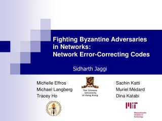 Fighting Byzantine Adversaries in Networks: Network Error-Correcting Codes