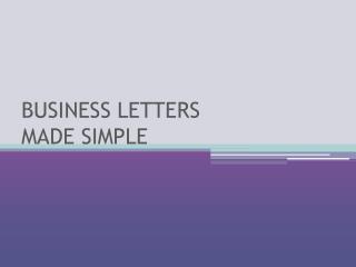 BUSINESS LETTERS MADE SIMPLE