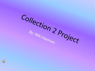 Collection 2 Project