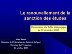 Le renouvellement de la sanction des tudes