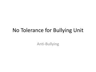 No Tolerance for Bullying Unit