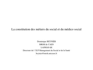 La constitution des métiers du social et du médico social