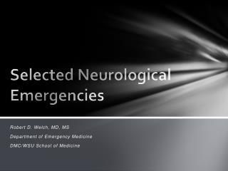 Selected Neurological Emergencies