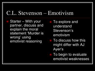 C.L. Stevenson – Emotivism