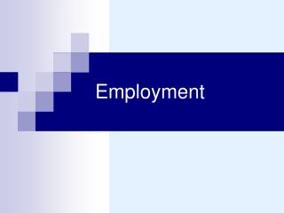 Employment