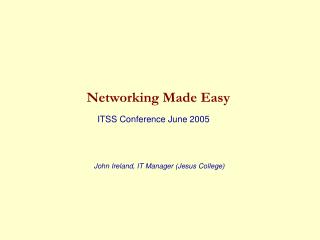 Networking Made Easy