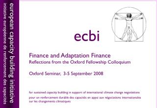 Finance and Adaptation Finance Reflections from the Oxford Fellowship Colloquium