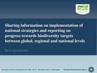European network of Biodiversity CHMs 20-21 November 2013, Copenhagen