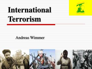 International Terrorism