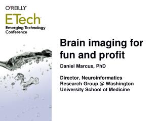 Brain imaging for fun and profit