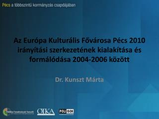 Dr. Kunszt Márta