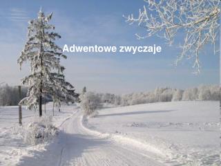 Adwentowe zwyczaje