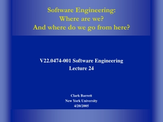 Software Engineering: Where are we? And where do we go from here?