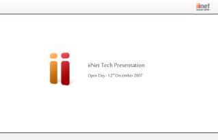 iiNet Tech Presentation