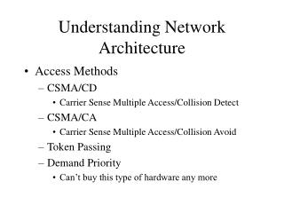 Understanding Network Architecture