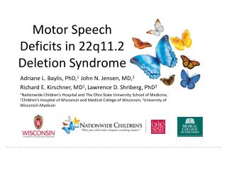 Motor Speech Deficits in 22q11.2 Deletion Syndrome