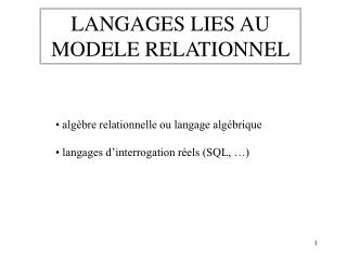 LANGAGES LIES AU MODELE RELATIONNEL