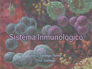 Sistema Inmunológico